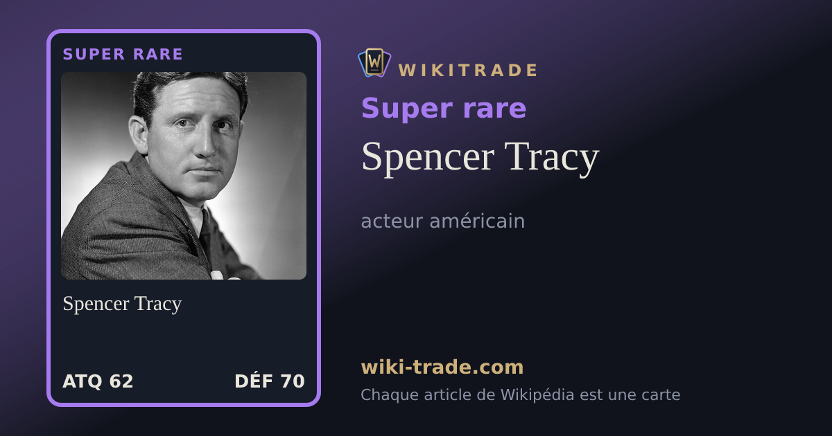 Spencer Tracy — carte Super rare