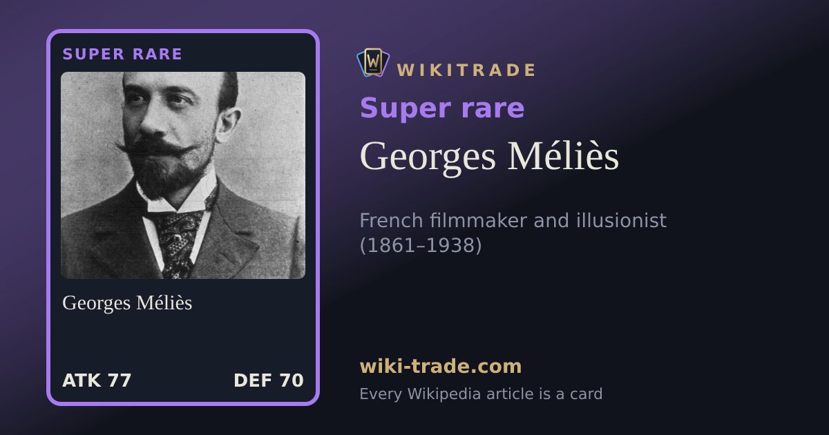 Georges Méliès — Super rare card