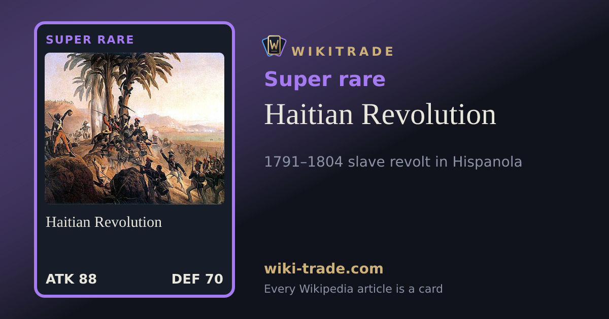 Haitian Revolution — Super rare card