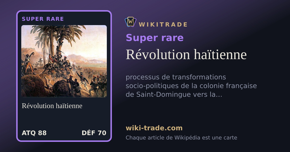 Révolution haïtienne — carte Super rare