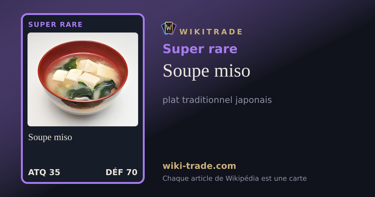 Soupe miso — carte Super rare