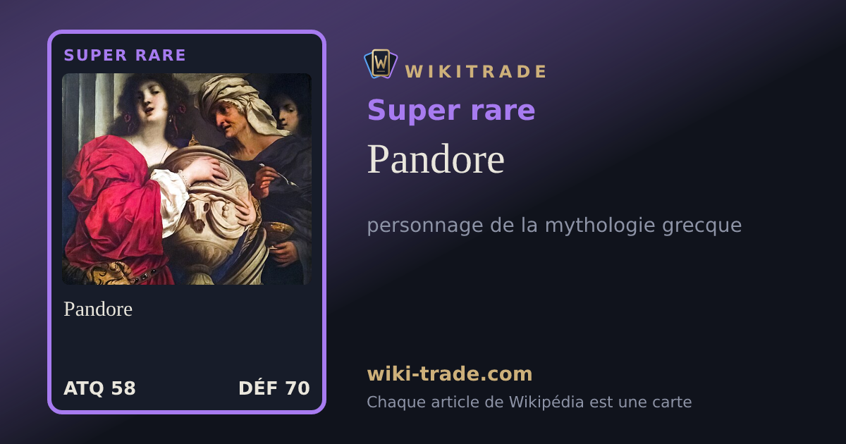 Pandore — carte Super rare