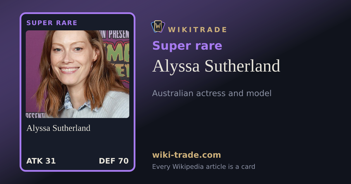 Alyssa Sutherland — Super rare card