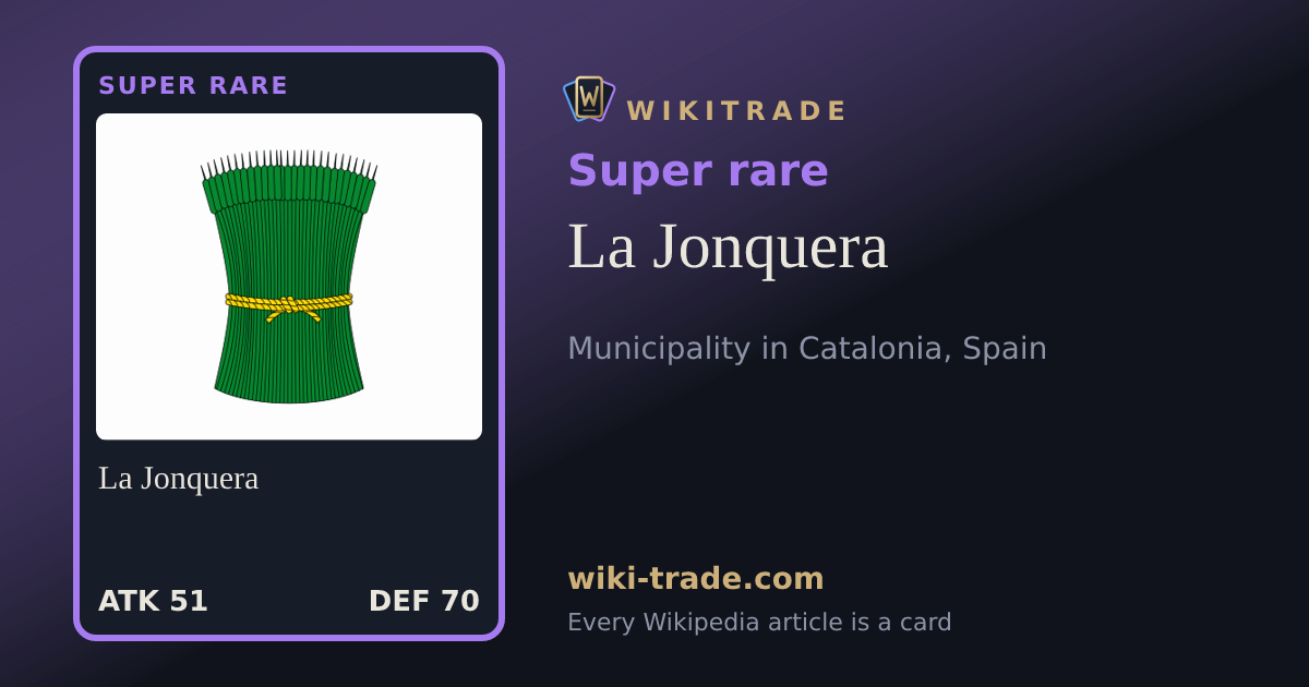 La Jonquera — Super rare card