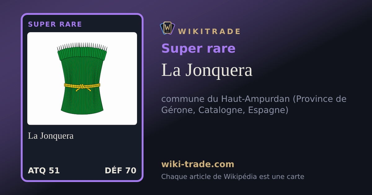 La Jonquera — carte Super rare