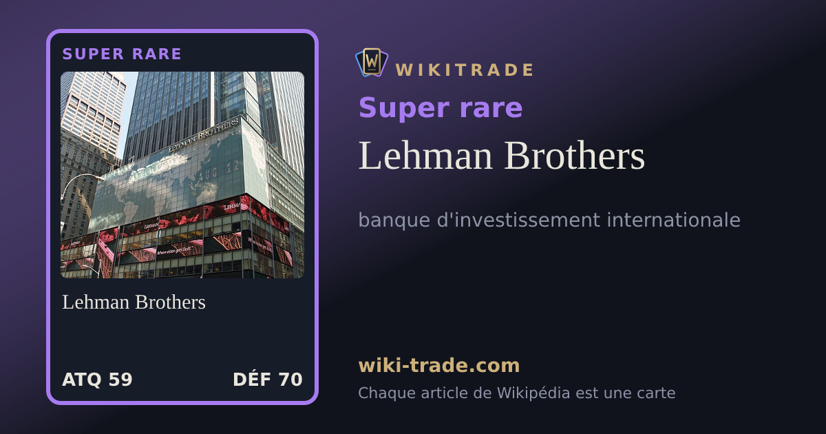 Lehman Brothers — carte Super rare