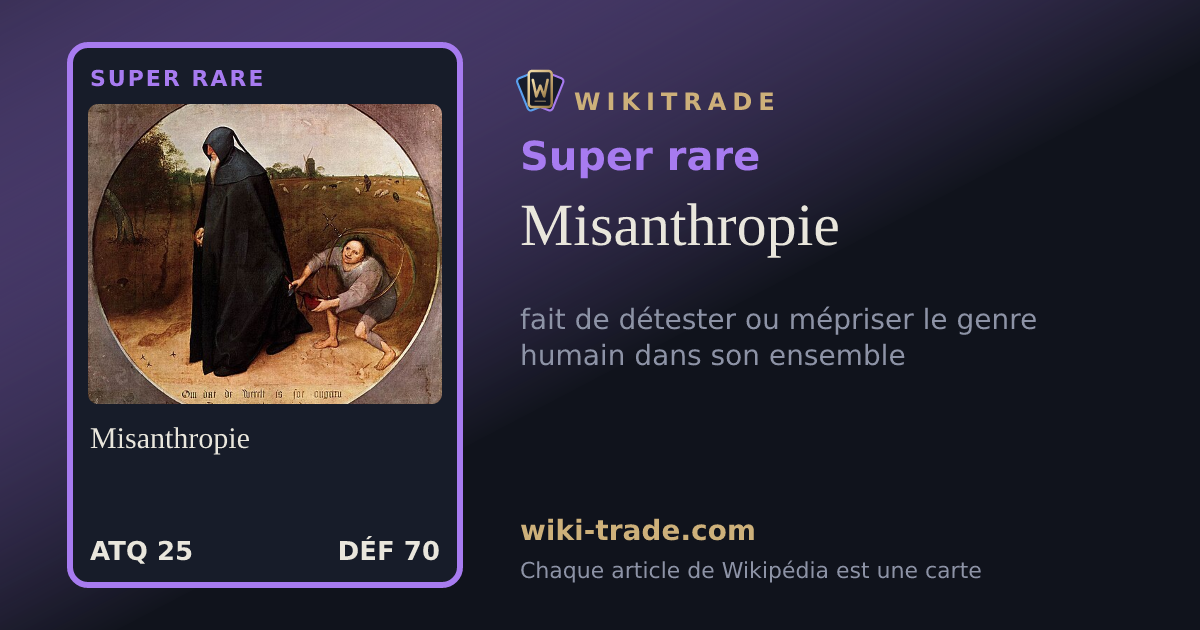 Misanthropie — carte Super rare