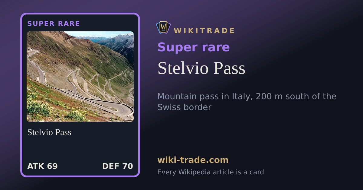 Stelvio Pass — Super rare card