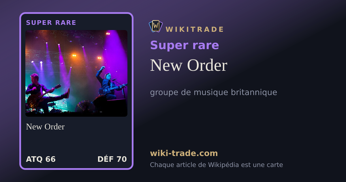 New Order — carte Super rare