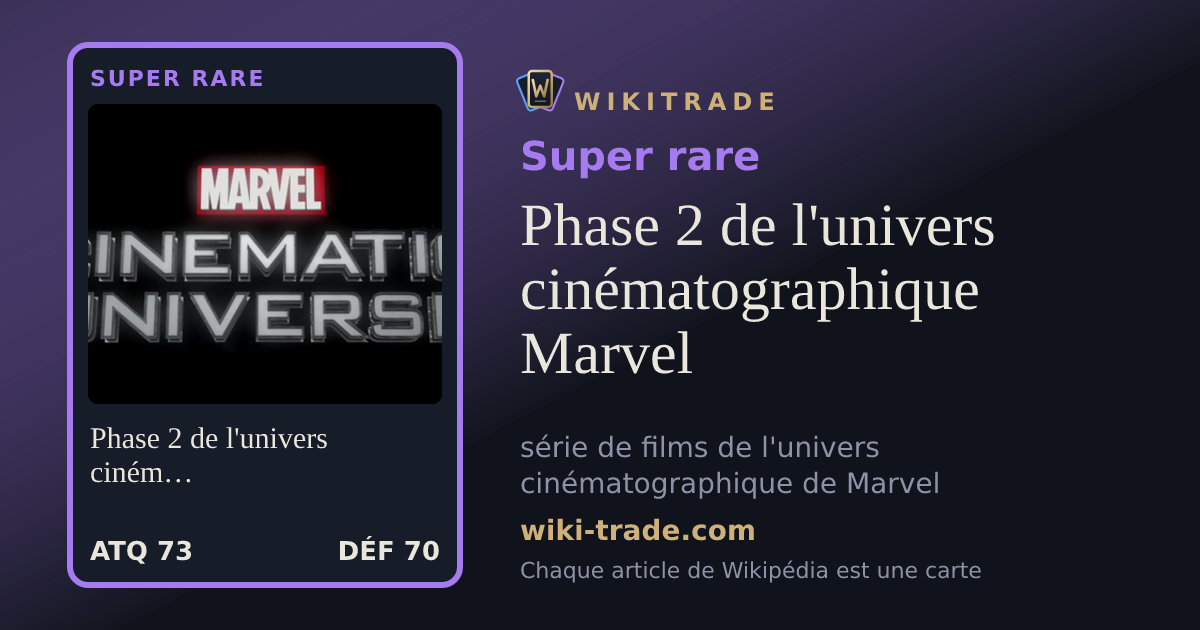 Phase 2 de l'univers cinématographique Marvel — carte Super rare