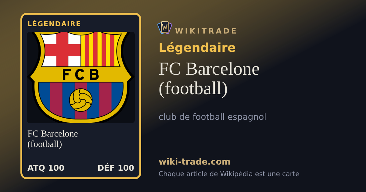 FC Barcelone (football) — carte Légendaire