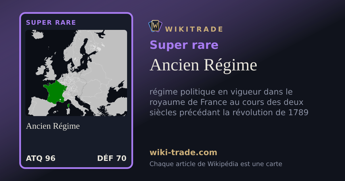 Ancien Régime — carte Super rare