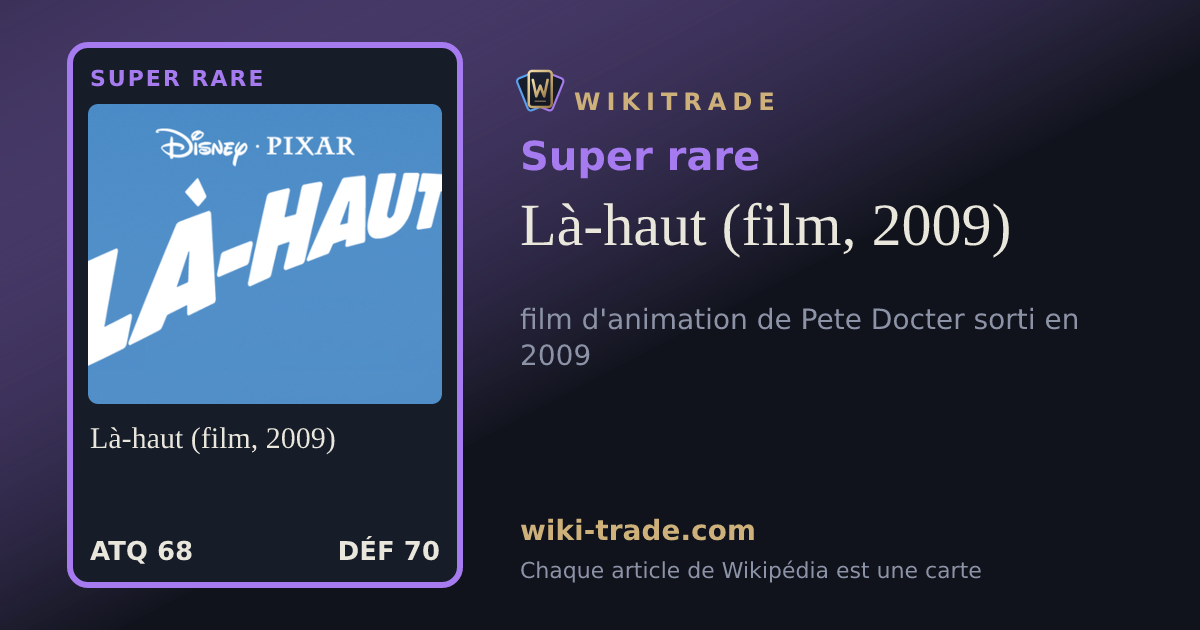 Là-haut (film, 2009) — carte Super rare