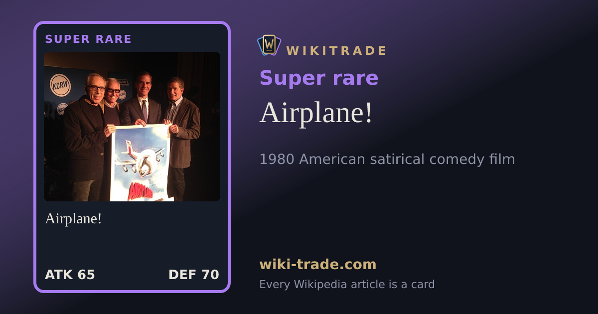 Airplane! — Super rare card