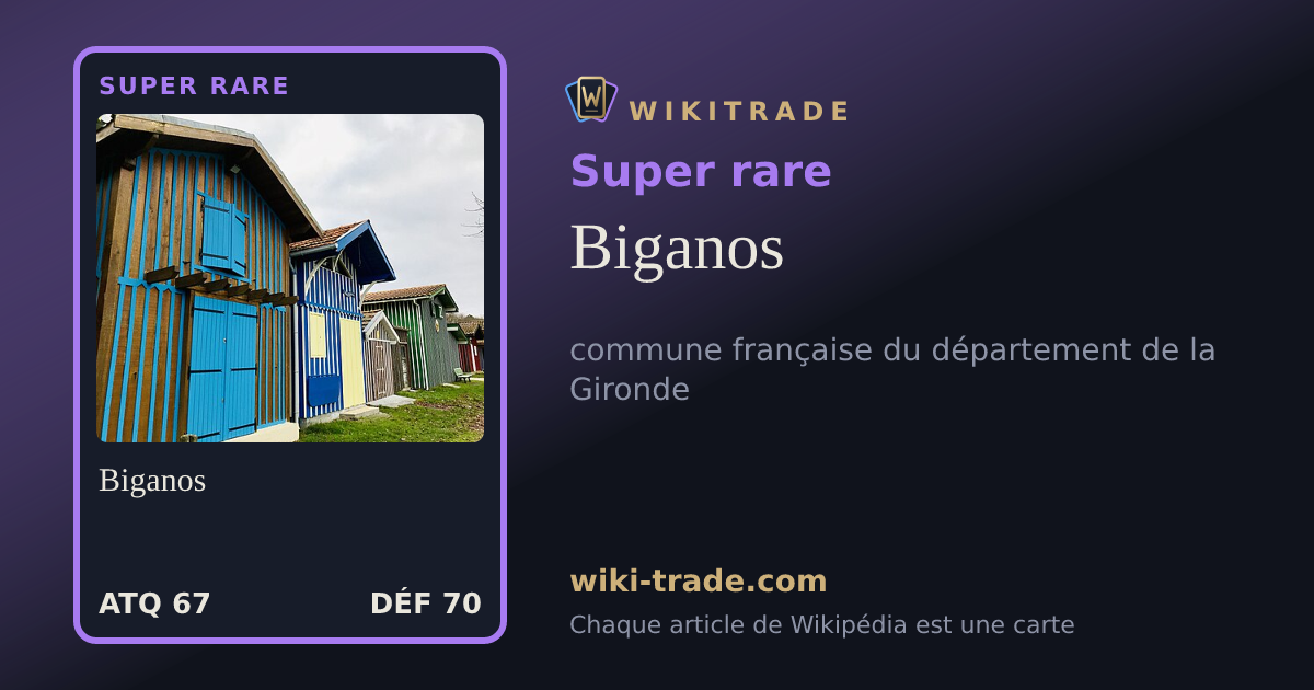 Biganos — carte Super rare