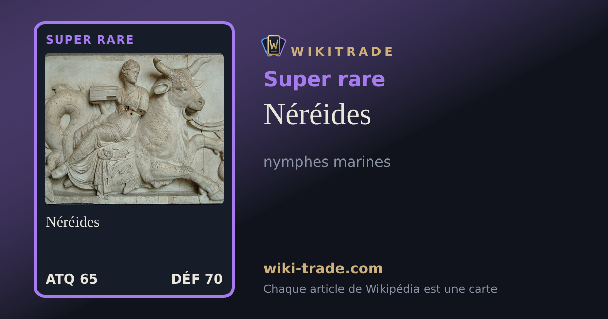 Néréides — carte Super rare