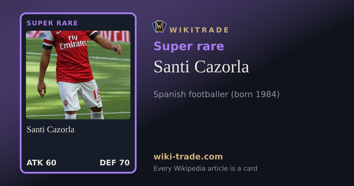 Santi Cazorla — Super rare card
