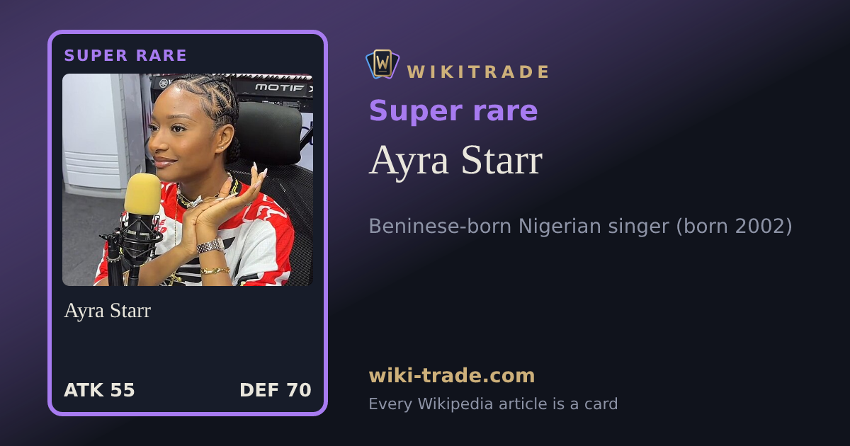 Ayra Starr — Super rare card