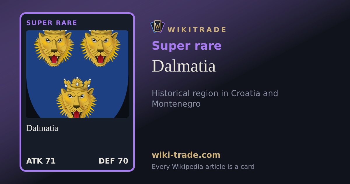 Dalmatia — Super rare card