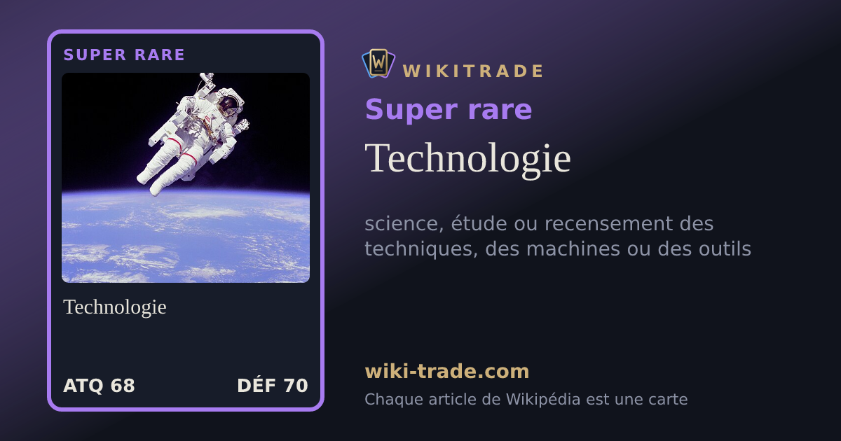 Technologie — carte Super rare