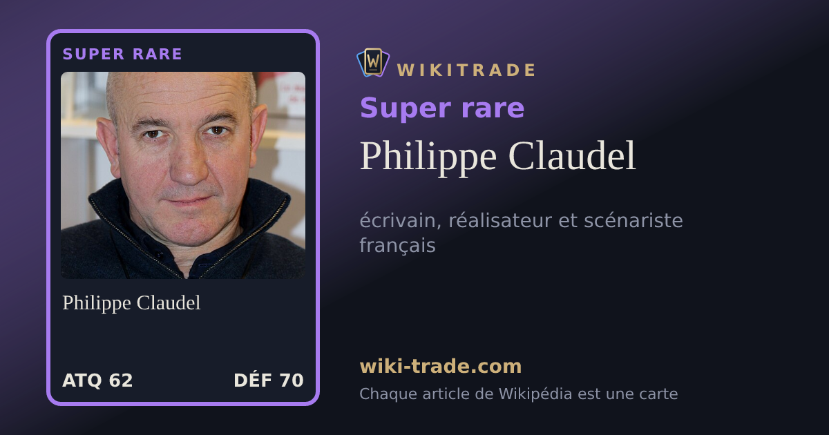 Philippe Claudel — carte Super rare