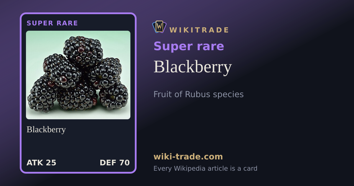 Blackberry — Super rare card