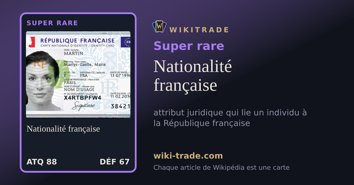 Nationalité française — carte Super rare