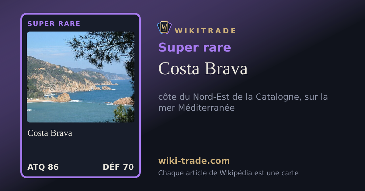 Costa Brava — carte Super rare