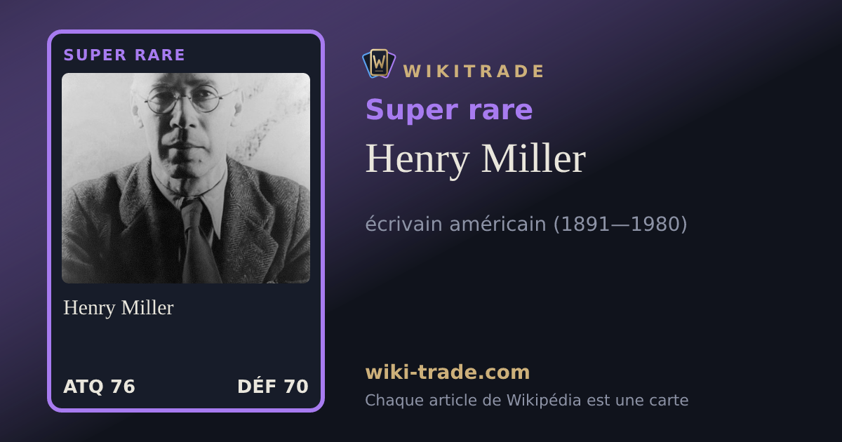 Henry Miller — carte Super rare