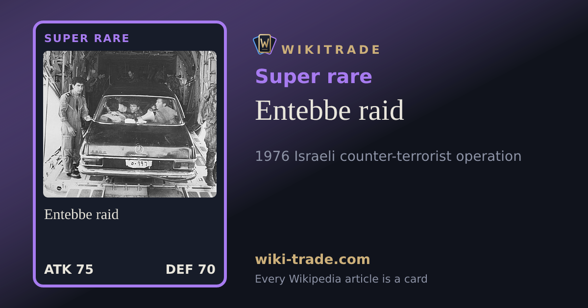 Entebbe raid — Super rare card