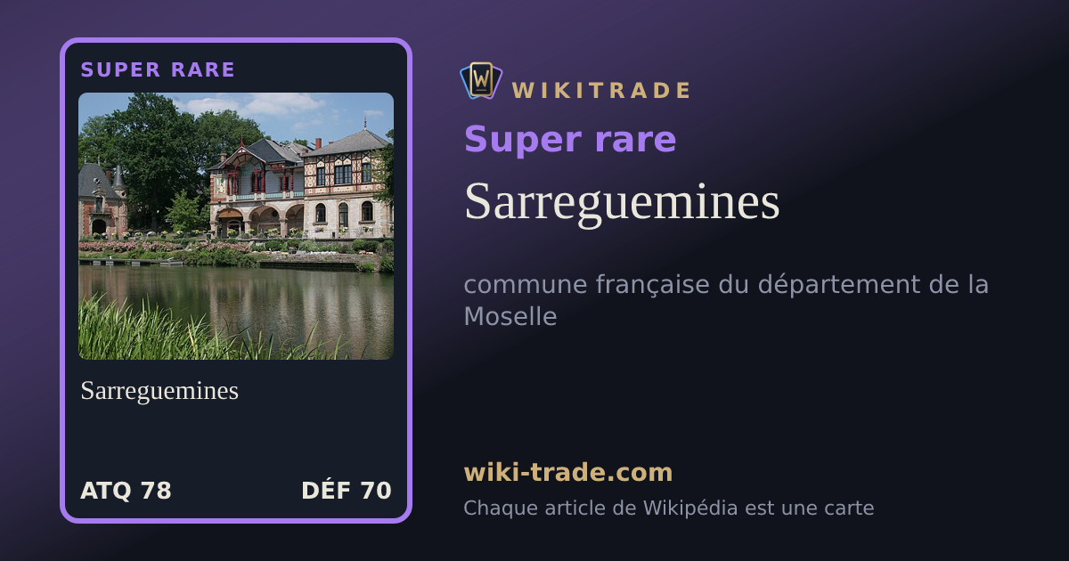 Sarreguemines — carte Super rare