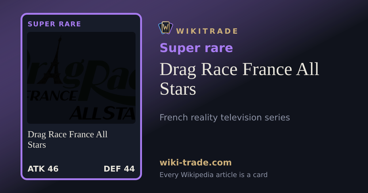 Drag Race France All Stars — Super rare card