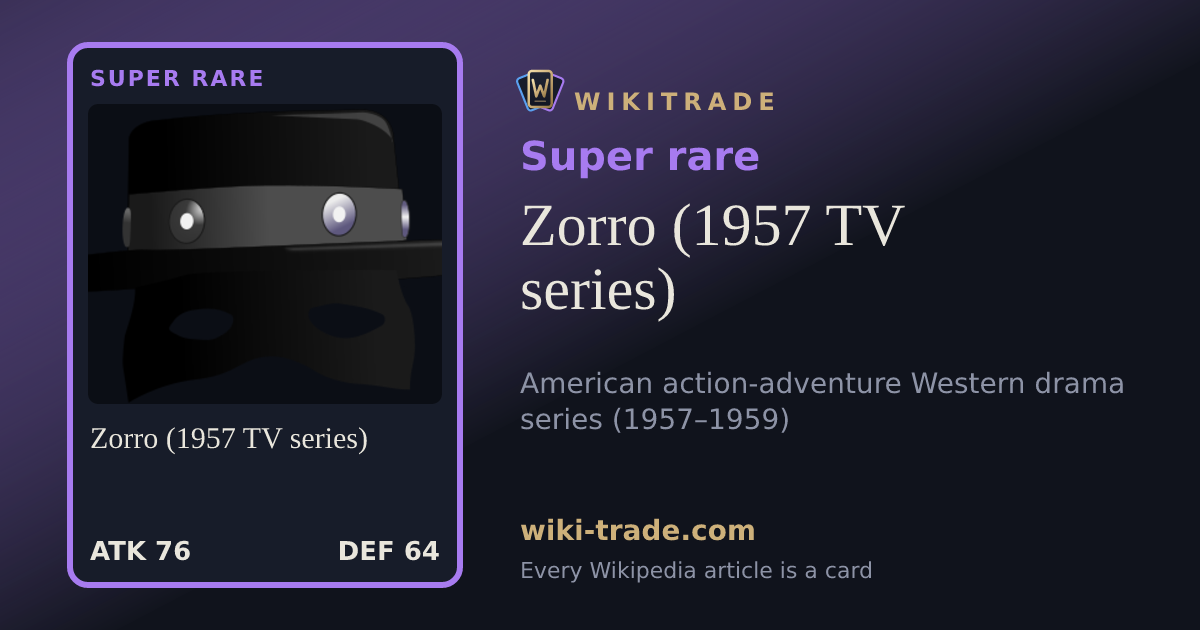Zorro (1957 TV series) — Super rare card