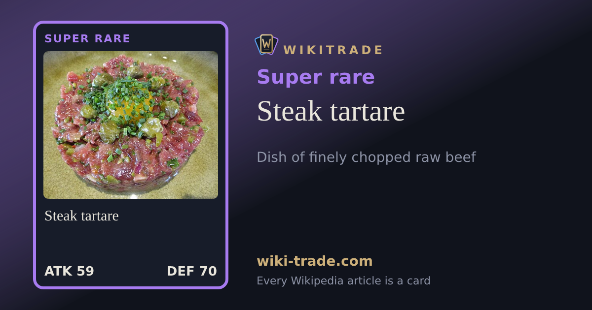 Steak tartare — Super rare card