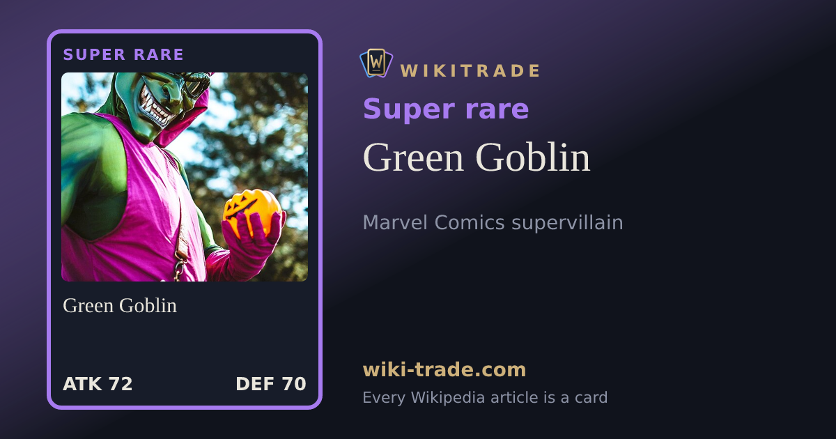 Green Goblin — Super rare card
