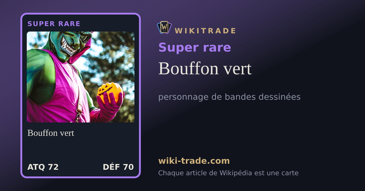 Bouffon vert — carte Super rare