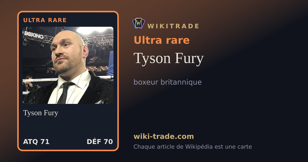 Tyson Fury — carte Ultra rare