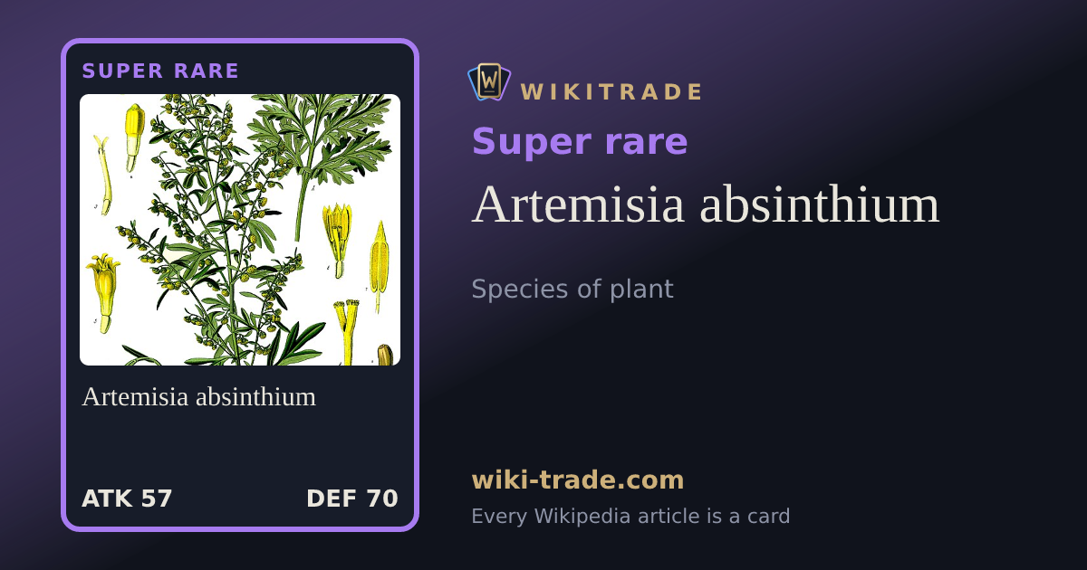 Artemisia absinthium — Super rare card