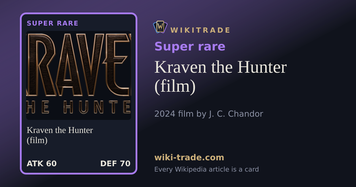 Kraven the Hunter (film) — Super rare card