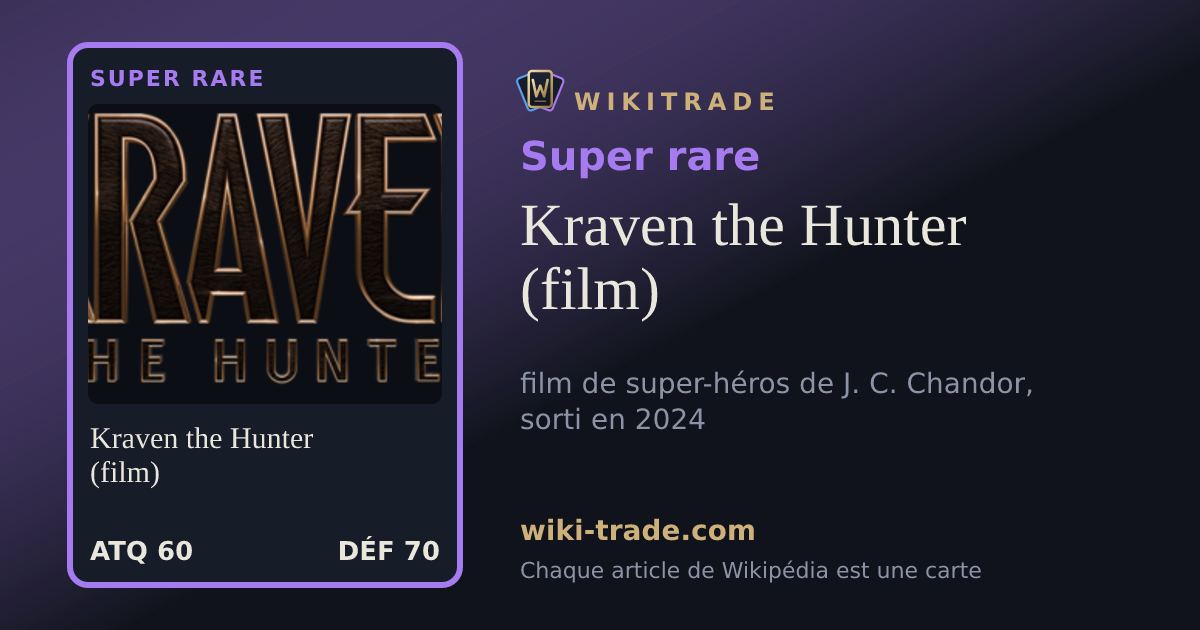 Kraven the Hunter (film) — carte Super rare