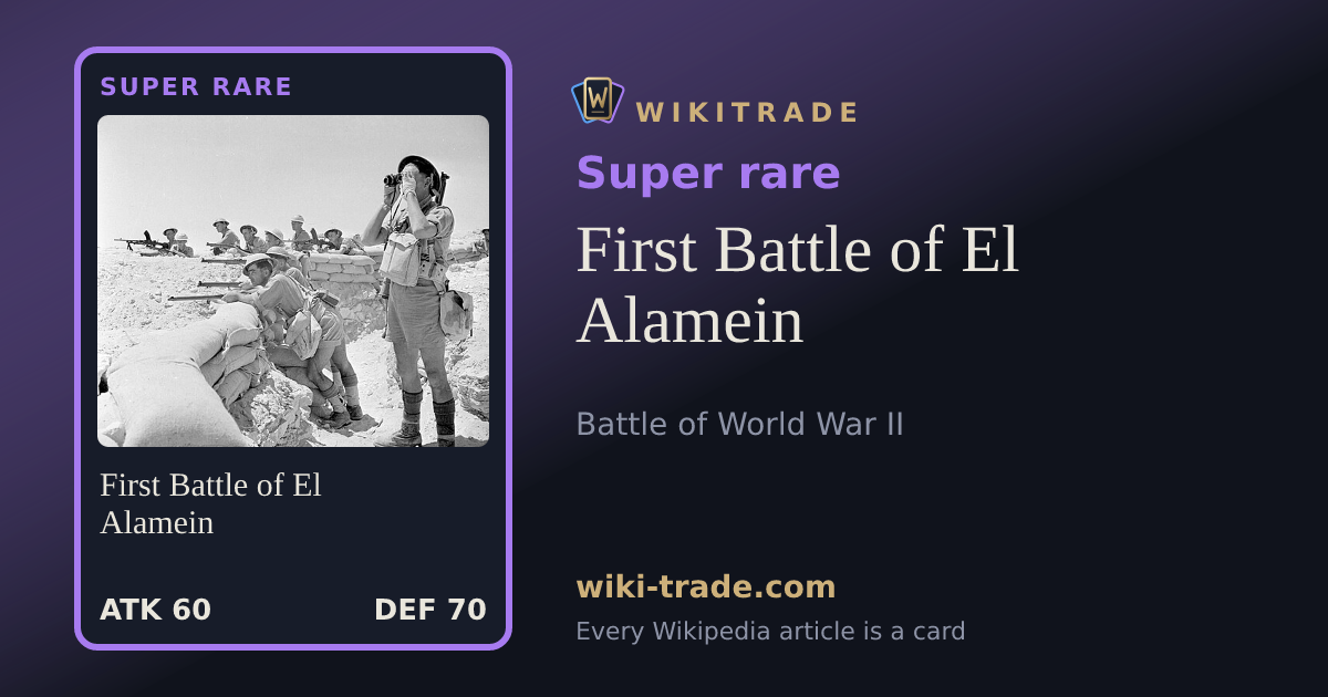 First Battle of El Alamein — Super rare card