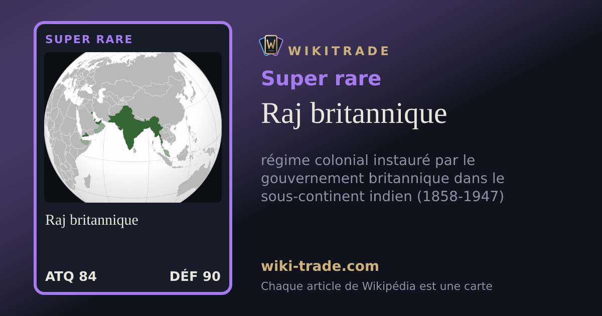 Raj britannique — carte Super rare