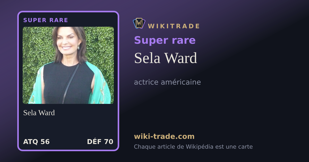Sela Ward — carte Super rare