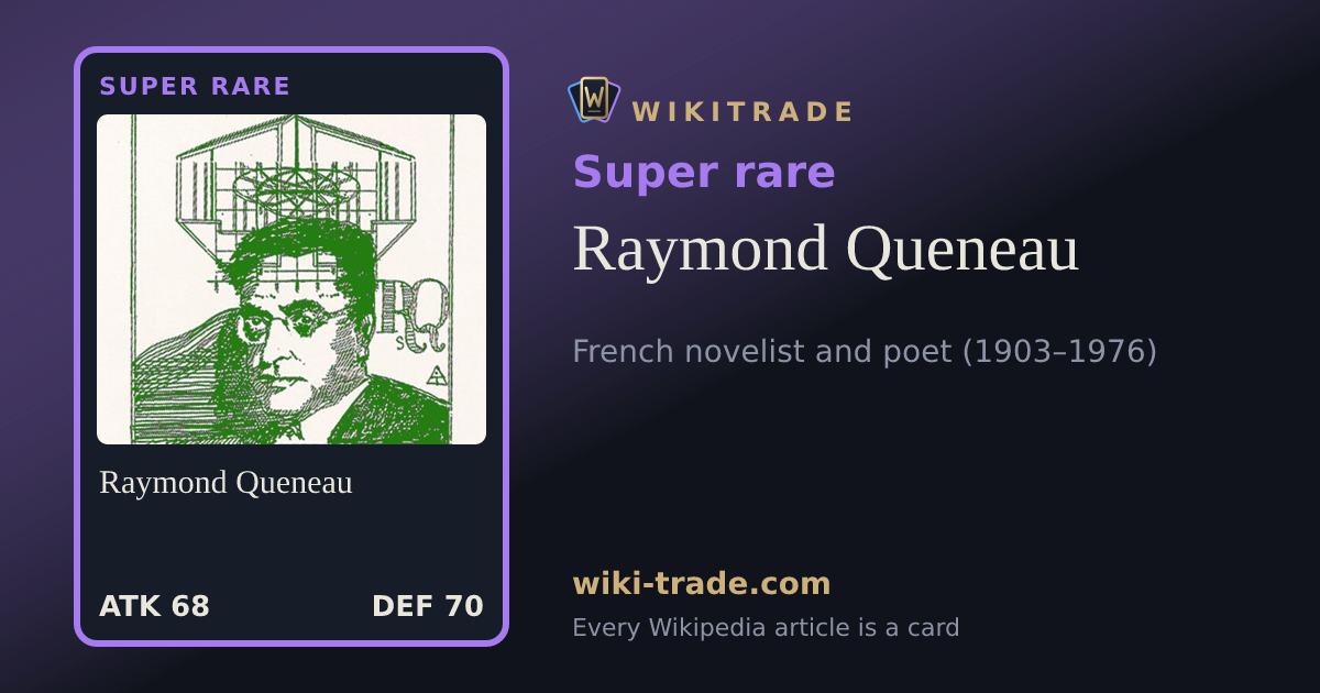 Raymond Queneau — Super rare card