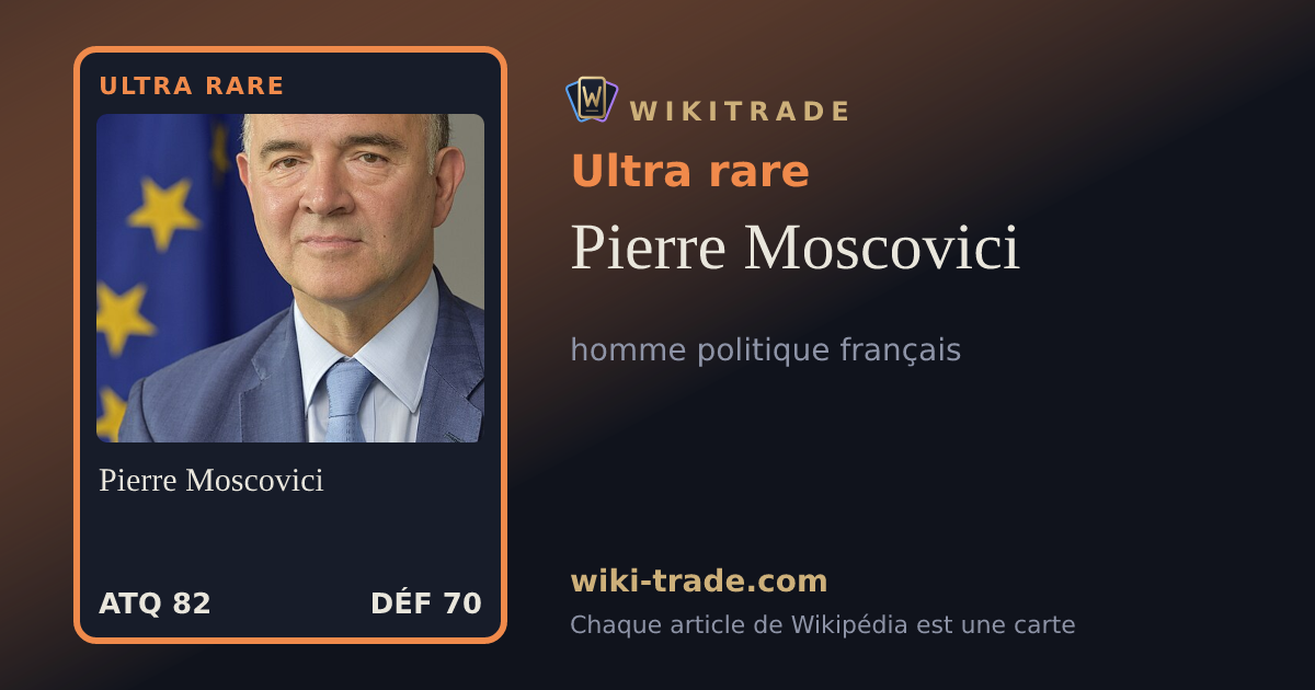 Pierre Moscovici — carte Ultra rare