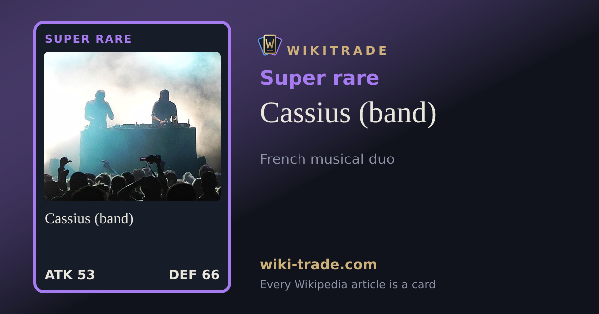 Cassius (band) — Super rare card