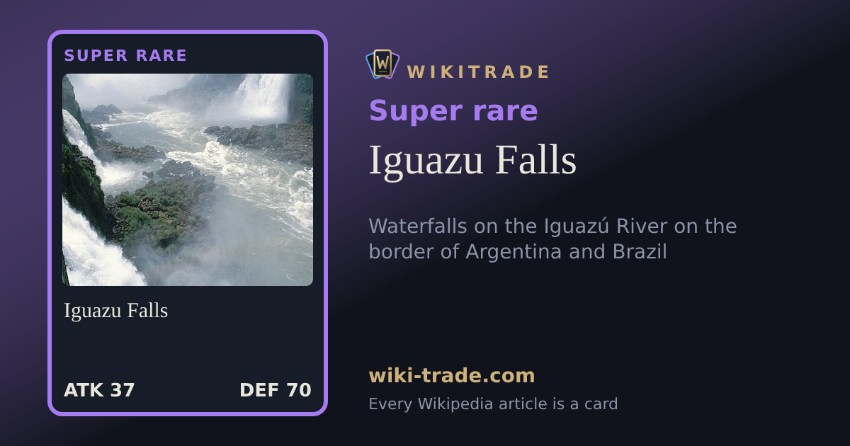 Iguazu Falls — Super rare card