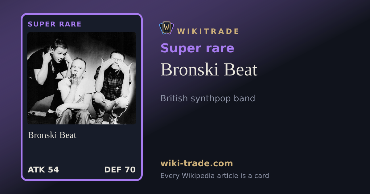 Bronski Beat — Super rare card