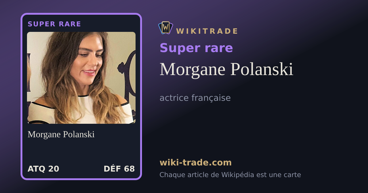 Morgane Polanski — carte Super rare