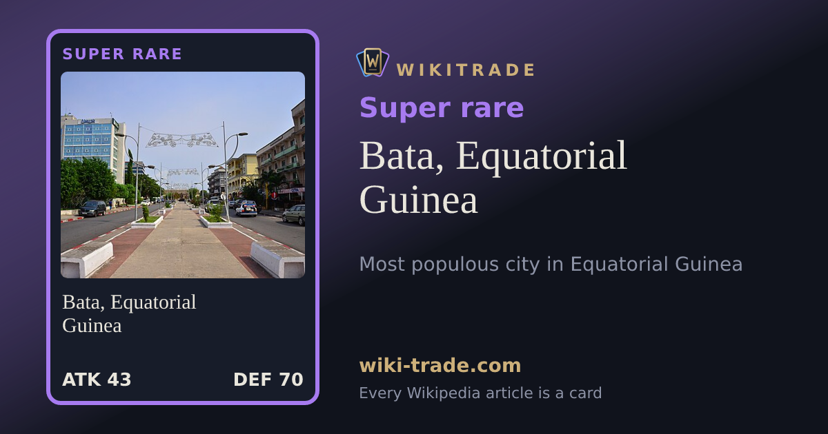 Bata, Equatorial Guinea — Super rare card